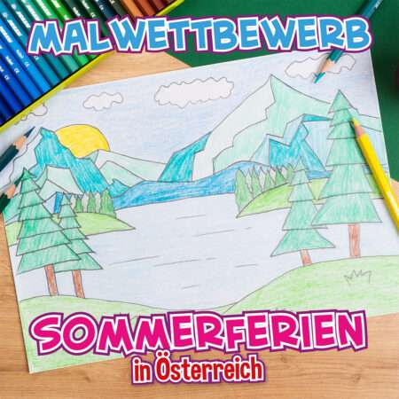 Malwettbewerb Sommerferien in Österreich
